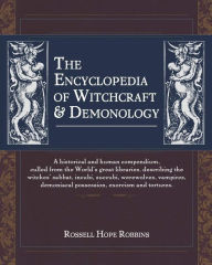 Title: The Encyclopedia Of Witchcraft & Demonology, Author: Rossell Hope Robbins