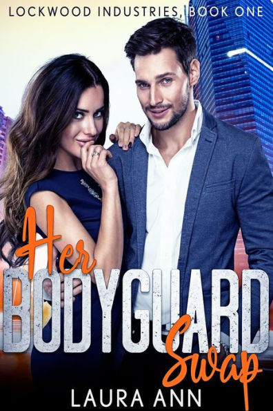 Her Bodyguard Swap: a sweet bodyguard romance