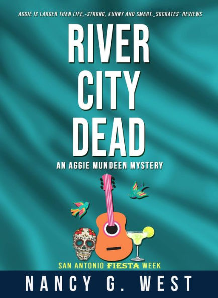 River City Dead: An Aggie Mundeen Mystery