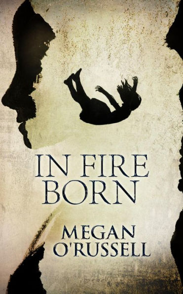 In Fire Born: A Collection of Three Series-Starter Dystopian Paranormal Romance Novels