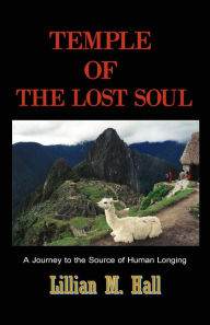 Title: Temple of the Lost Soul, Author: Lillian M. Hall