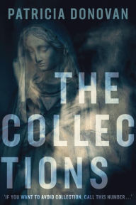 Title: The Collections, Author: Patricia Donovan