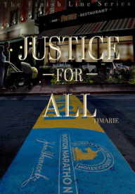 Title: Justice For All, Author: Timarie