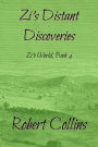 Zi's Distant Discoveries