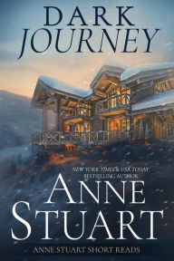 Title: Dark Journey, Author: Anne Stuart