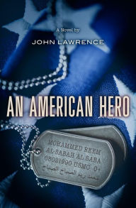 Title: An American Hero, Author: John Lawrence