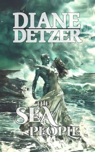 Title: The Sea People, Author: Diane Detzer