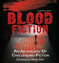 Title: Blood Fiction, v.1, Author: Mark Sevi