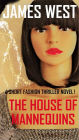 The House Of Mannequins
