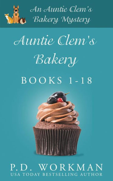 Auntie Clem's Bakery 1-18: A culinary and pet cozy mystery series