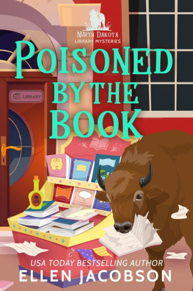 Poisoned by the Book: A North Dakota Library Mystery