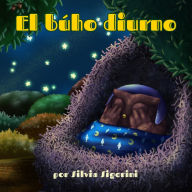 Title: El buho diurno, Author: Silvia Sigorini