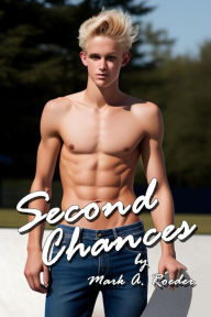 Title: Second Chances, Author: Mark Roeder