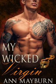 Title: My Wicked Virgin, Author: Ann Mayburn