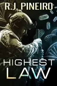 Title: Highest Law, Author: R. J. Pineiro