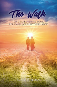 Title: The Walk, Author: David J. Foreman