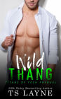 Wild Thang: A Titans of Tech Prequel