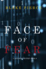 Face of Fear (A Zoe Prime MysteryBook 3)