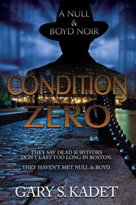 Condition Zero: A Null & Boyd Noir