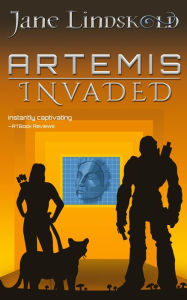 Title: Artemis Invaded, Author: Jane Lindskold