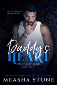 Title: Daddy's Heart, Author: Measha Stone