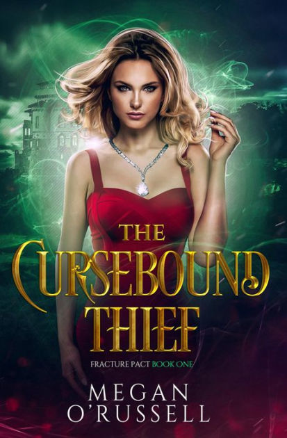 The Cursebound Thief by Megan O'russell, Paperback | Barnes & Noble®