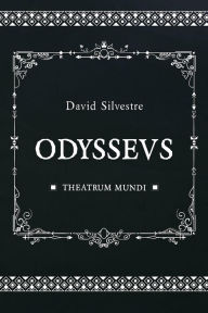 Title: Odysseus, Author: David Silvestre