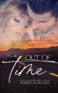 Title: Out of Time, Author: Amber Kuhlman