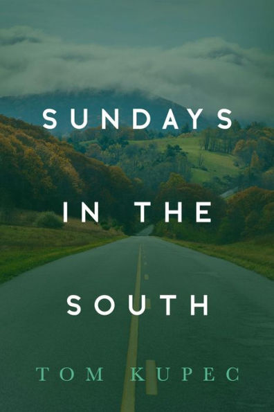 Sundays in the South