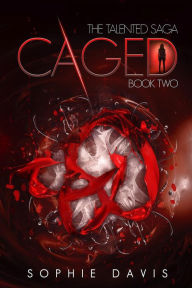Title: Caged, Author: Sophie Davis