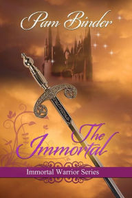 Title: The Immortal, Author: Pam Binder