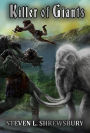 Killer of Giants: A Rogan Novel