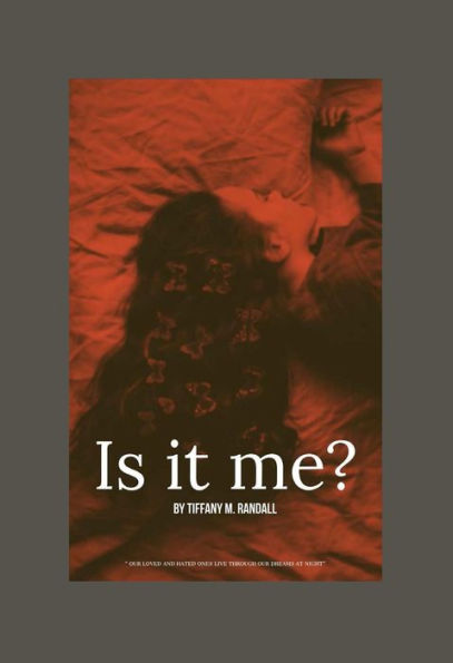 Is It Me?