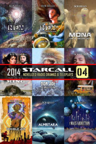 Title: Starcall 4: The Call of the Stars, Author: Bob Bello