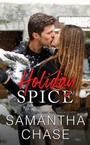 Title: Holiday Spice, Author: Samantha Chase