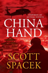 Title: China Hand, Author: Scott Spacek