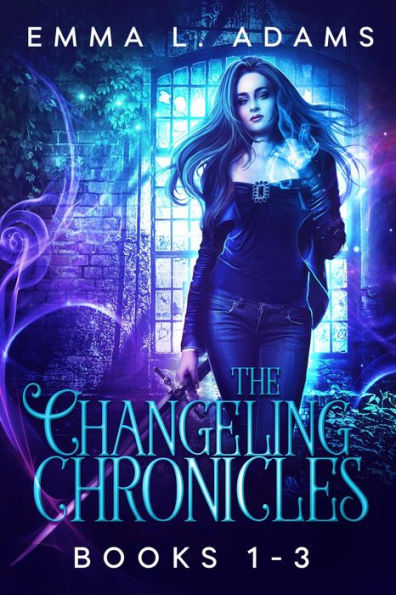 The Changeling Chronicles Books 1-3