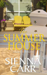 Title: The Summer House, Author: Sienna Carr