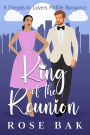 King of the Reunion: A Second Chance Midlife Romance