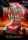 Flash Mob (Midlife in Aura Cove Book 2)