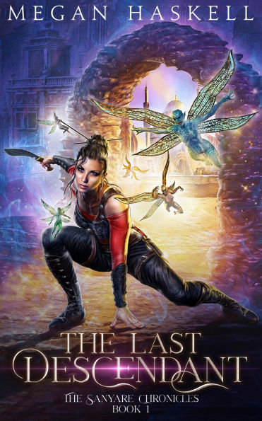 The Last Descendant: A Fae Portal Fantasy Adventure