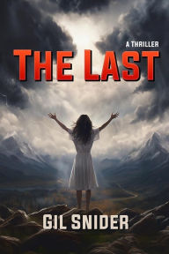 Title: The Last, Author: Gil Snider