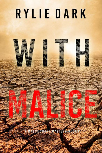 With Malice (A Maeve Sharp FBI Suspense ThrillerBook One)