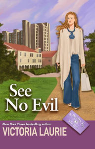 Title: See No Evil: A Psychic Eye Mystery, Author: Victoria Laurie