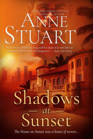Title: Shadows at Sunset, Author: Anne Stuart