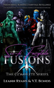 Title: Sci-Fi Fairytale Fusions: The Complete Series, Author: V.T. Bonds