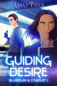Title: Guiding Desire, Author: Alexa Piper