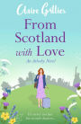 From Scotland with Love: It's never too late for second chances