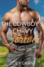 The Cowboy's Curvy Forever