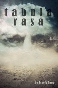 Title: Tabula Rasa, Author: Travis Lane